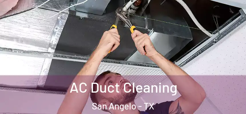  AC Duct Cleaning San Angelo - TX